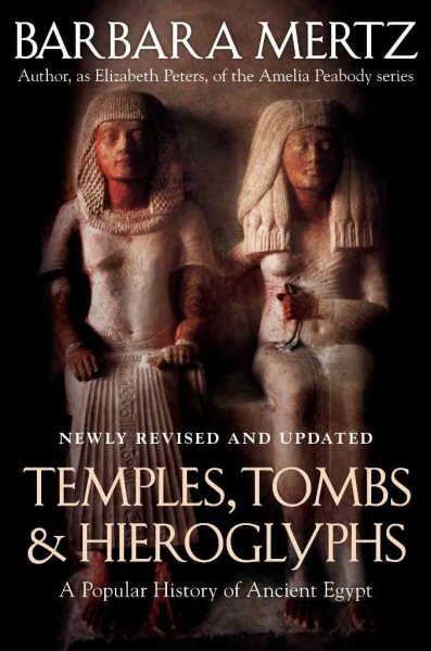 Temples, Tombs, and Hieroglyphs: A Popular History of Ancient Egypt cover