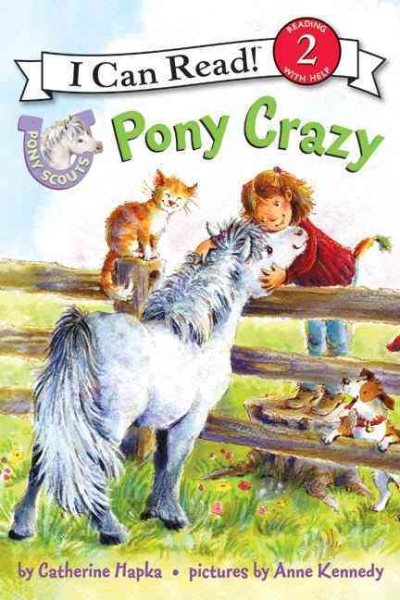Pony Scouts: Pony Crazy (I Can Read Level 2) cover