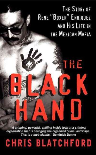 The Black Hand: The Story of Rene "Boxer" Enriquez and His Life in the Mexican Mafia cover