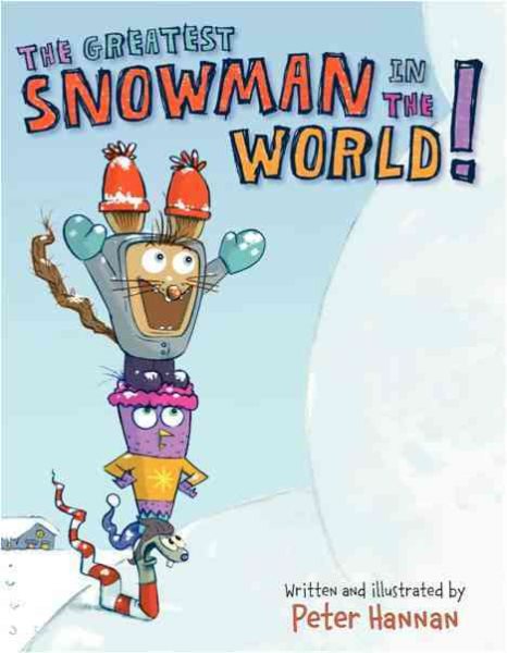The Greatest Snowman in the World! cover