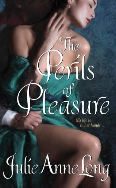 The Perils of Pleasure (Pennyroyal Green Series)