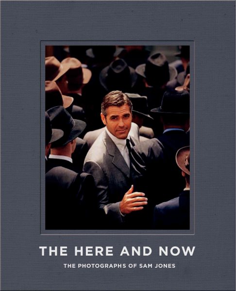 The Here and Now: The Photography of Sam Jones cover