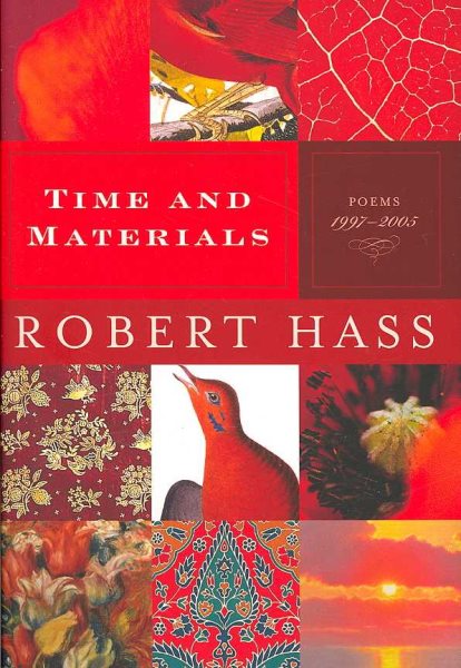 Time and Materials: Poems 1997-2005 cover
