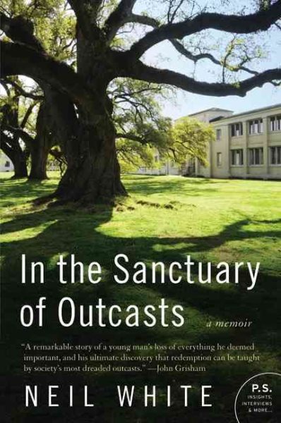 In the Sanctuary of Outcasts: A Memoir (P.S.) cover