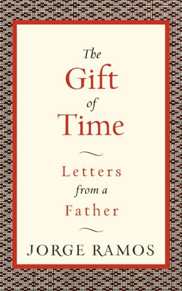 The Gift of Time: Letters from a Father cover