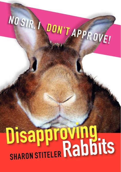 Disapproving Rabbits cover
