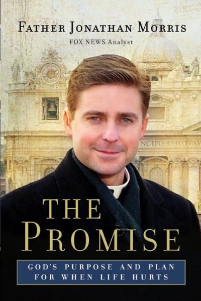 The Promise: God's Purpose and Plan for When Life Hurts cover
