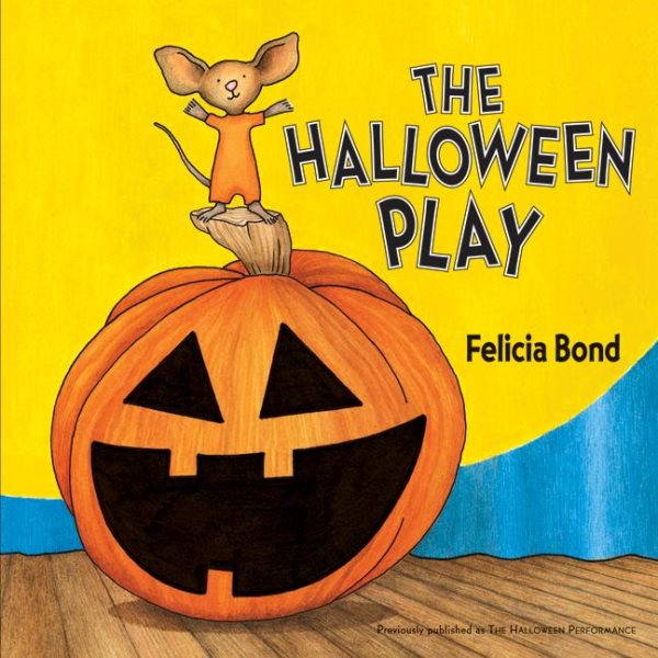 The Halloween Play (Laura Geringer Books (Paperback)) cover