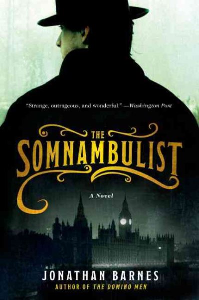 The Somnambulist: A Novel cover