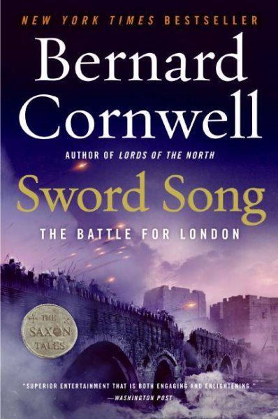 Sword Song: The Battle for London (Saxon Tales, 4) cover