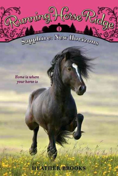 Running Horse Ridge #1: Sapphire: New Horizons cover