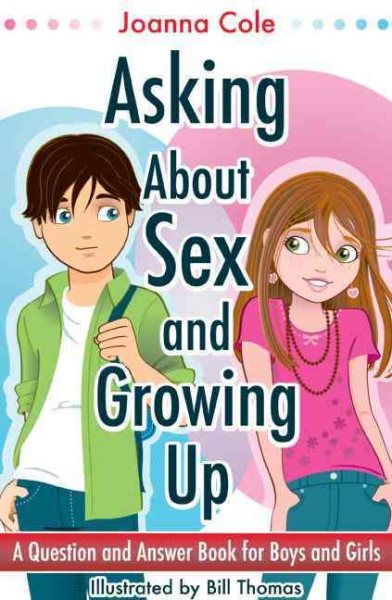 Asking About Sex & Growing Up: A Question-and-Answer Book for Kids cover