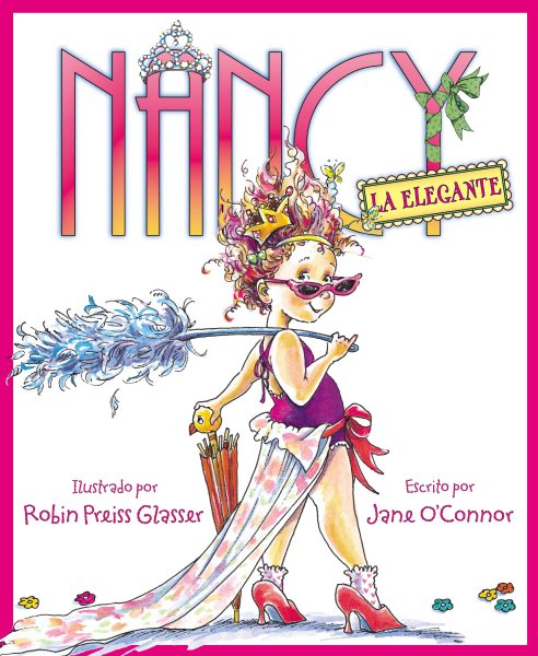 Nancy la Elegante: Fancy Nancy (Spanish edition) cover