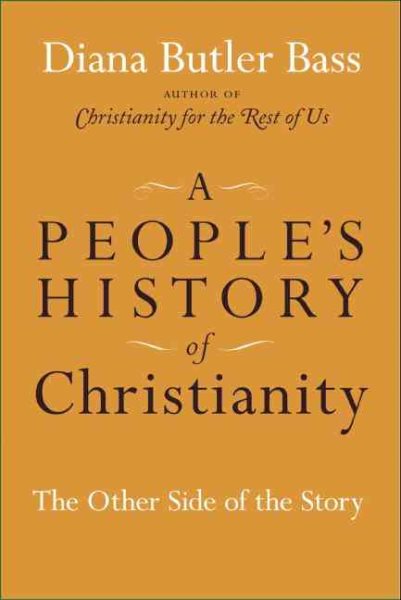 A People's History of Christianity: The Other Side of the Story cover