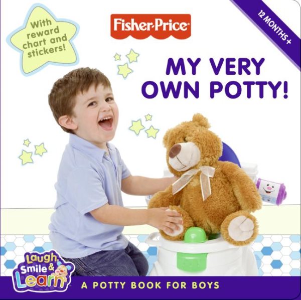 Fisher-Price: My Very Own Potty!: A Potty Book for Boys cover
