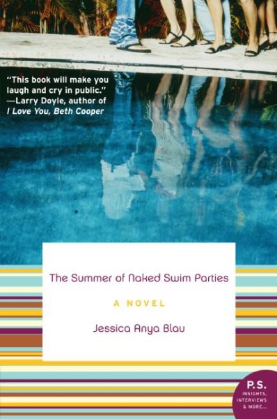 The Summer of Naked Swim Parties: A Novel (P.S.) cover