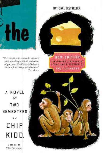 The Cheese Monkeys: A Novel In Two Semesters cover