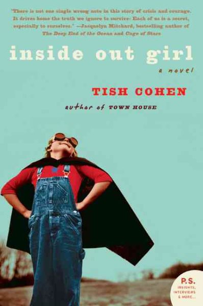Inside Out Girl: A Novel (P.S.)