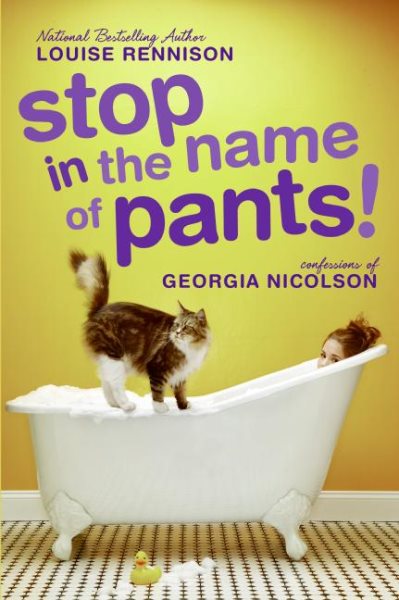 Stop in the Name of Pants! (Confessions of Georgia Nicolson) cover