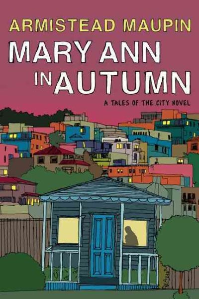 Mary Ann in Autumn: A Tales of the City Novel cover