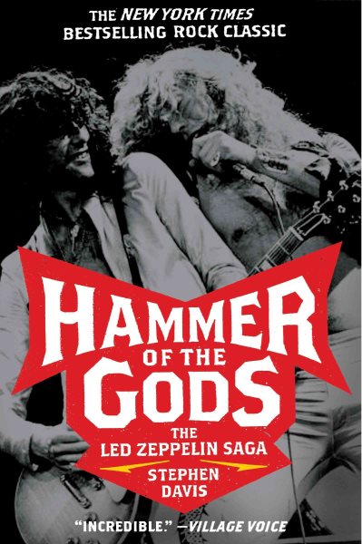 Hammer of the Gods: The Led Zeppelin Saga cover