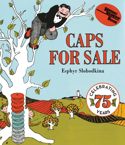 Caps for Sale Board Book: A Tale of a Peddler, Some Monkeys and Their Monkey Business (Reading Rainbow Books) cover