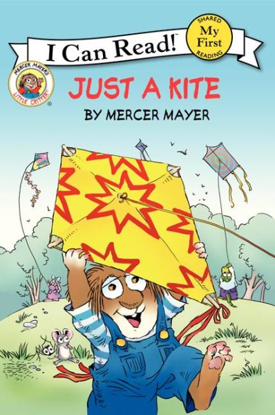 Little Critter: Just a Kite (My First I Can Read)