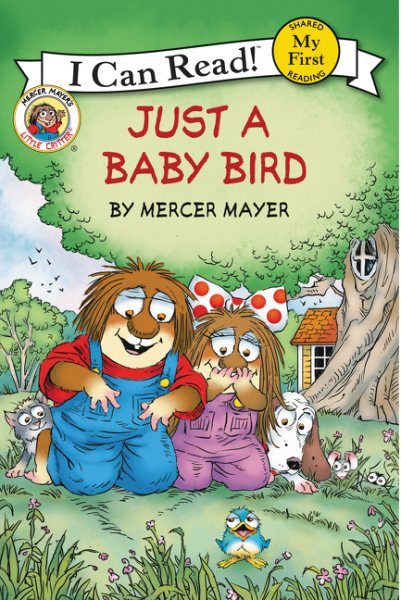 Little Critter: Just a Baby Bird (My First I Can Read) cover