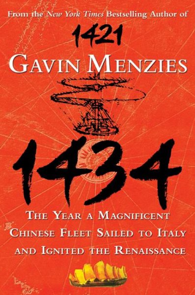 1434: The Year a Magnificent Chinese Fleet Sailed to Italy and Ignited the Renaissance cover