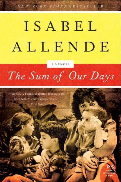 The Sum of Our Days: A Memoir (P.S.) cover