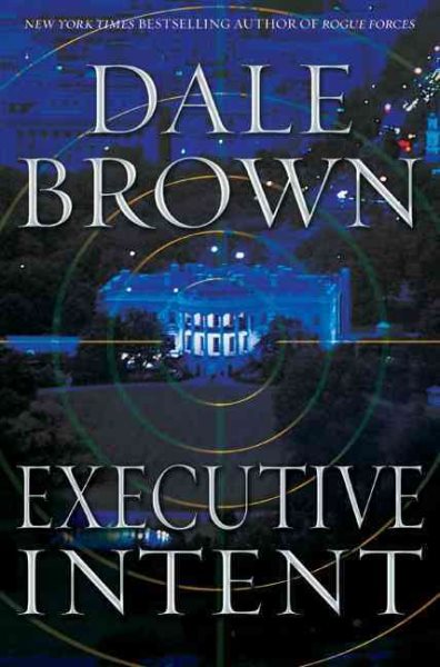 Executive Intent: A Novel cover