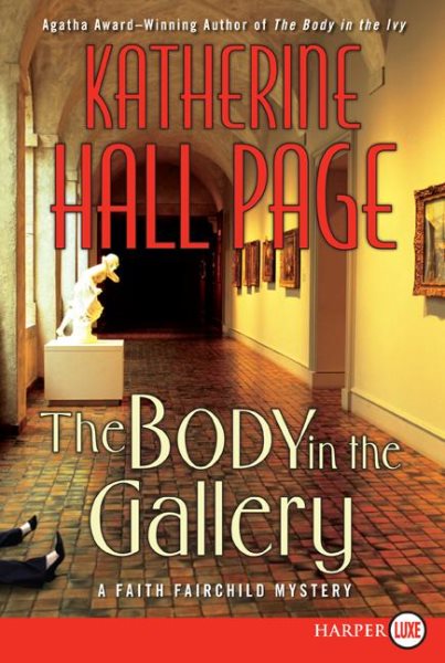 The Body in the Gallery: A Faith Fairchild Mystery (Faith Fairchild Mysteries) cover