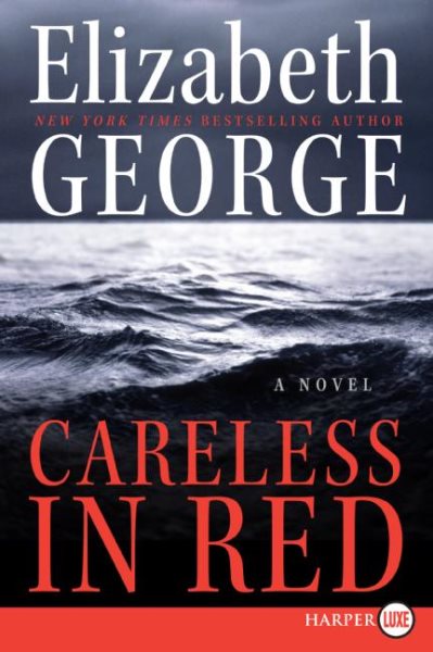Careless in Red: A Novel (Thomas Lynley and Barbara Havers Novels) cover