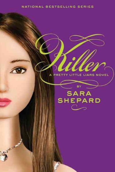 Killer (Pretty Little Liars, Book 6)