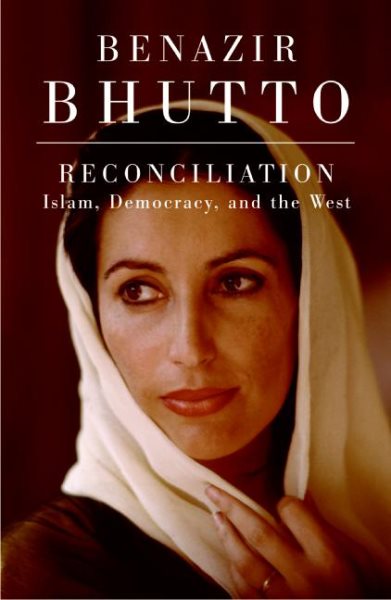 Reconciliation: Islam, Democracy, and the West cover