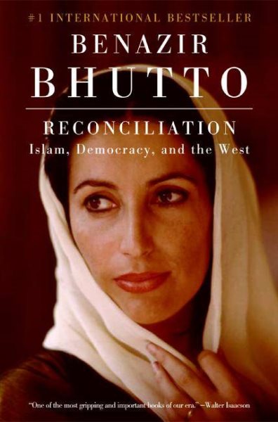 Reconciliation: Islam, Democracy, and the West cover