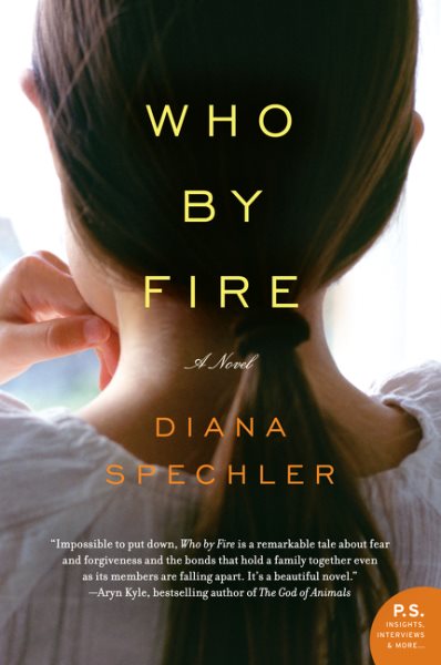 Who by Fire: A Novel (P.S.) cover