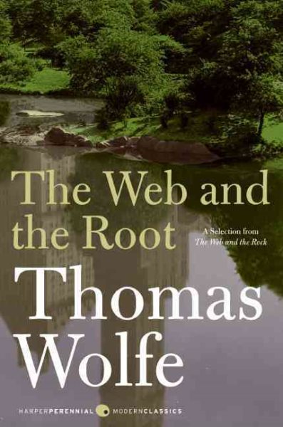 The Web and The Root (Harper Perennial Modern Classics) cover