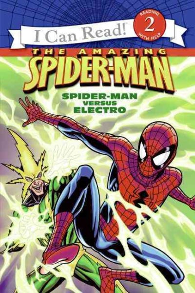 Spider-Man: Spider-Man versus Electro (I Can Read, Reading with Help, Level 2) cover