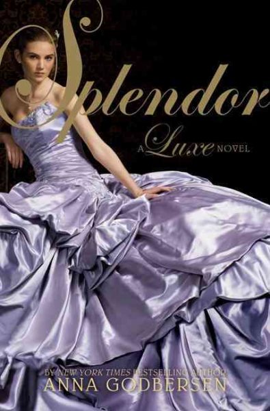 Splendor (Luxe, 4) cover