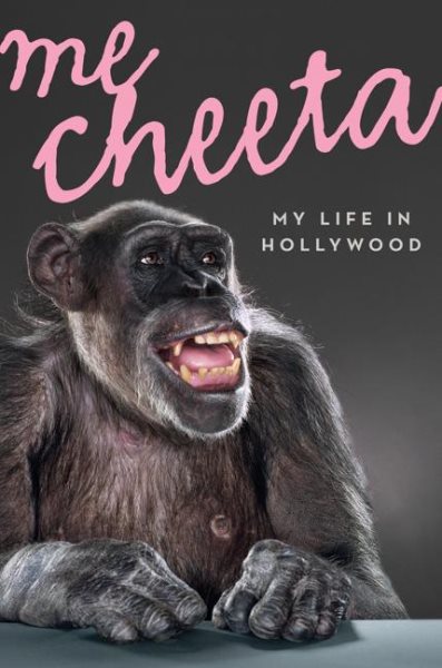 Me Cheeta: My Life in Hollywood cover