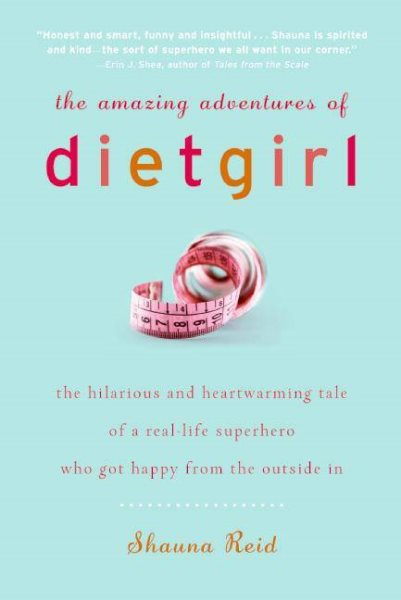 The Amazing Adventures of Dietgirl cover