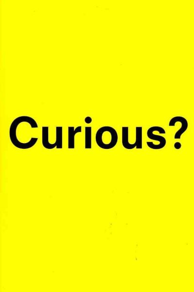 Curious?: Discover the Missing Ingredient to a Fulfilling Life cover