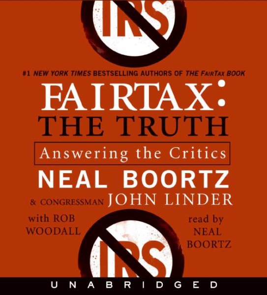 FairTax:The Truth CD: Answering the Critics cover