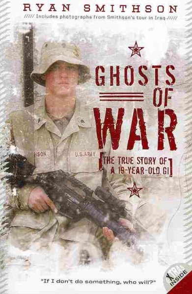 Ghosts of War: The True Story of a 19-Year-Old GI cover