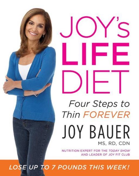 Joy's LIFE Diet: Four Steps to Thin Forever cover