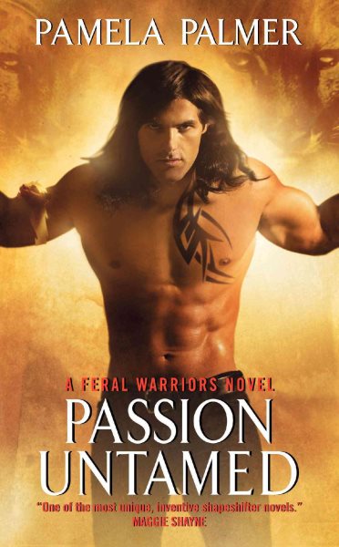 Passion Untamed (Feral Warriors, Book 3) cover