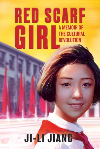 Red Scarf Girl: A Memoir of the Cultural Revolution cover