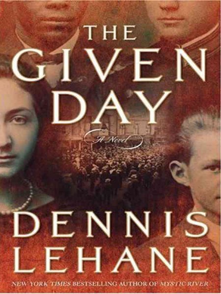 The Given Day: A Novel cover