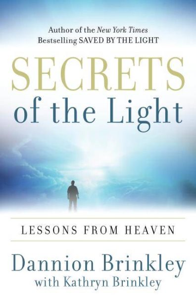 Secrets of the Light: Lessons from Heaven cover